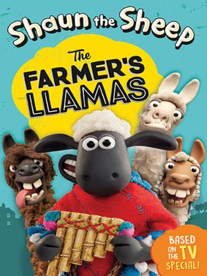 cover image of Shaun the Sheep--The Farmer's Llamas